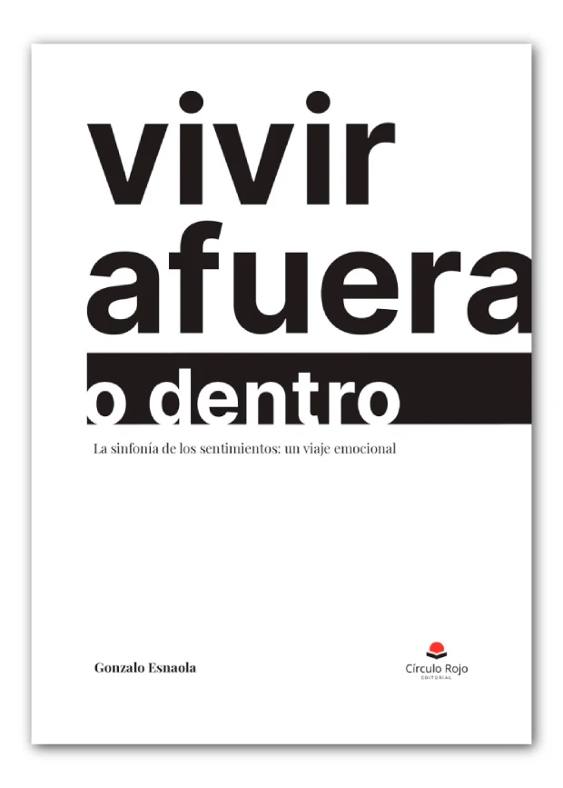 vivir afuera o dentro
